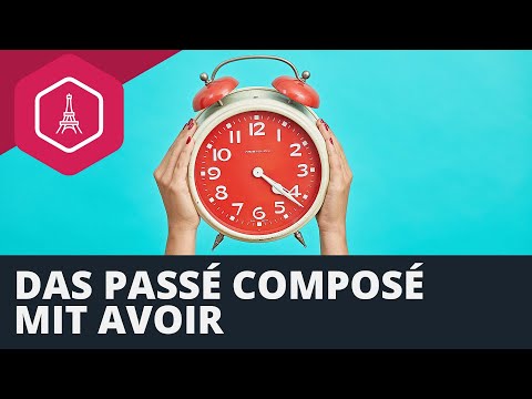 Das passé composé mit avoir