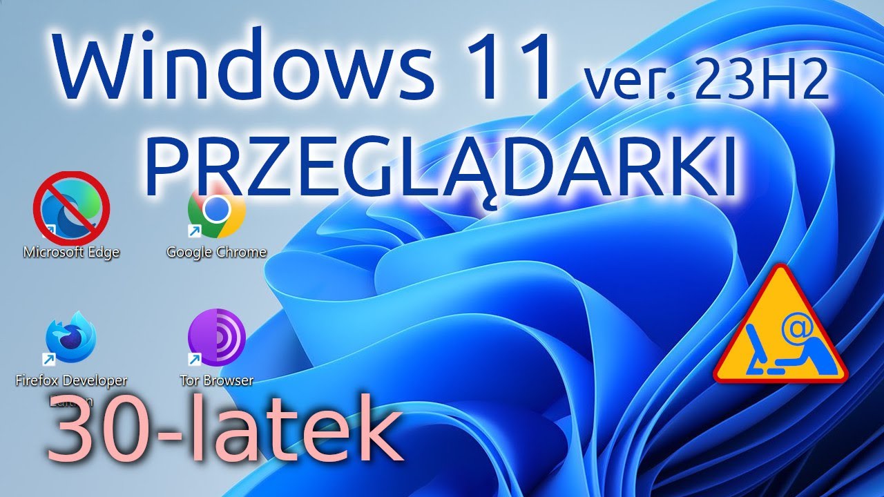 Windows 11 and web browsers