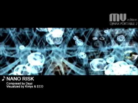 [DJMAX Portable 2] BGA: Dayz - NANO RISK