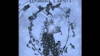 Robert Plant and the Band of Joy - Cindy I&#39;ll Marry You One Day