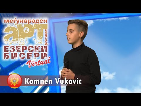 Komnen Vukovic (Montenegro) EZERSKI BISERI VIRTUAL