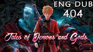 Download lagu 【ENG DUB】《Tales of Demons and Gods‌》 EP：404  #anime #AnimeVoyager‌ #donghua mp3