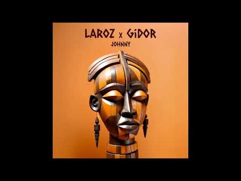 Laroz, Gidor - Johnny  (Original Mix) (Camel Riders)