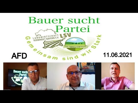 Bauer sucht Partei 11.06.2021 / Stephan Protschka - AfD