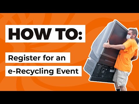How To: Register for an e-Recycling Event