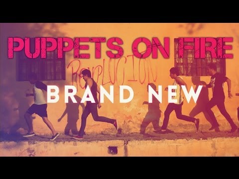 Puppets On Fire: Brand New (official video)