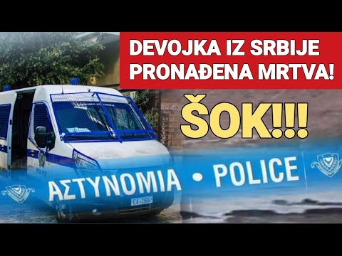 DEVOJKA IZ SRBIJE PRONAĐENA MRTVA!