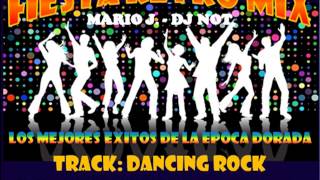 RETRO MIX - DANCING ROCK - MARIO J.
