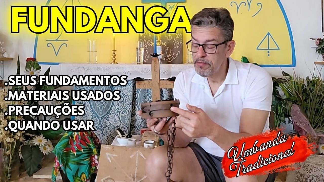 FUNDANGA: SEUS PERIGOS E CUIDADOS@VozesdeUmbanda
