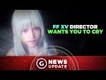 Final Fantasy 15 Director Hopes Ending Makes You Cry and for Game to Have FF7-Like Impact - GS Ne…