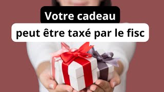 REDRESSÉ DE 8 000 € POUR AVOIR FAIT UN CADEAU DE NOËL VALANT 10 000 € !! PRÉSENT D'USAGE OU DON ?