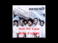 Bella d'estate (a cappella, Neri Per Caso) 