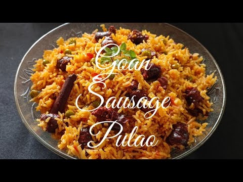 Goan Spicy Sausage Pulao ll Chorizo Pulao ll Smoked...