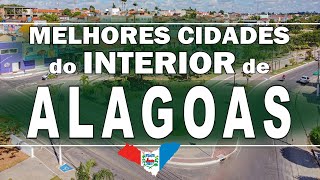 TOP 10 cidades do interior de ALAGOAS para morar