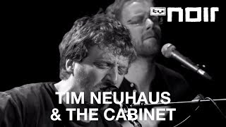 Tim Neuhaus & The Cabinet - Crashing Through Roofs (live bei TV Noir)