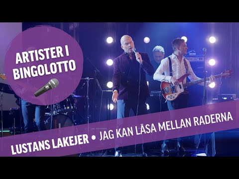 Lustans lakejer - Jag kan läsa mellan raderna - Live i BingoLotto