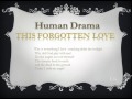Human Drama - This Forgotten Love