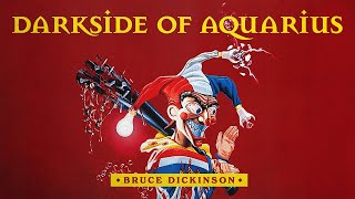 Download lagu Bruce Dickinson - Darkside of Aquarius mp3 Download lagu Bruce Dickinson - Darkside of Aquarius mp3