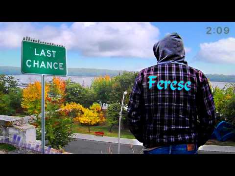 Ferese - Last chance (Official Music)