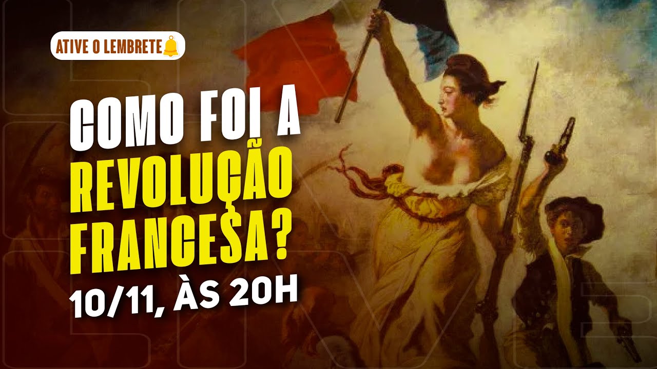 Como foi a Revolução Francesa?
