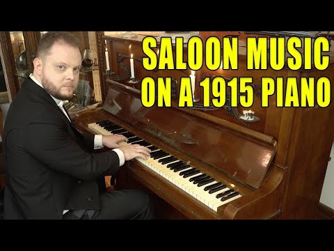 Top 10 Saloon Music on a 1915 Piano