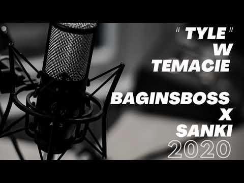 BAGINS X SANKI  - TYLE W TEMACIE