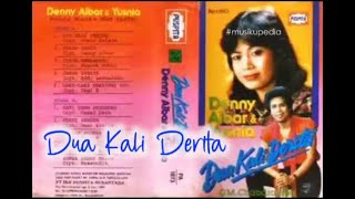 Download lagu (Full Album) Denny Albar & Yusnia # Dua Kali Derita mp3
