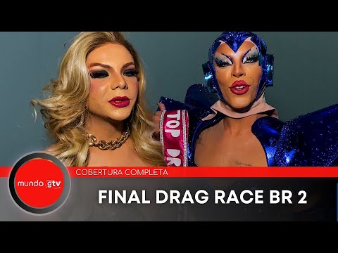Drag Race Brasil 2 FINAL 