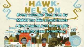 Hawk Nelson - Turn  It on (Lyrics)