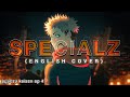 SPECIALZ (English Cover)「Jujutsu Kaisen OP 4」【Will Stetson】