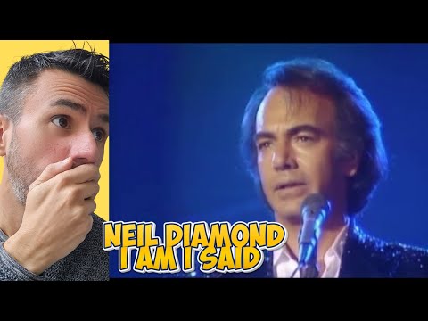 Neil Diamond - I am I said (REACTION) First Time Hearing It