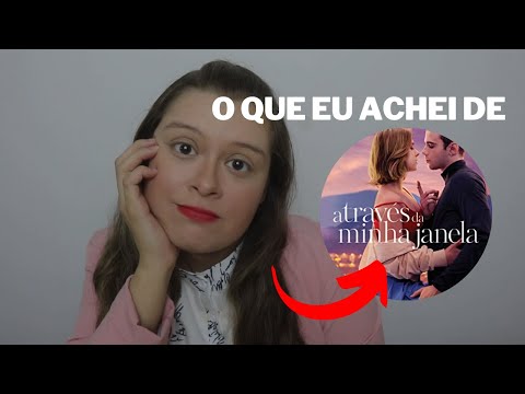 LIVRO X FILME: O QUE EU ACHEI DE ATRAVS DA MINHA JANELA - DEPOIS DO LIVRO