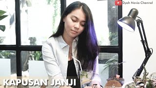 Download lagu Kapusan Janji - Didi Kempot (Cover by Dyah Novia) mp3