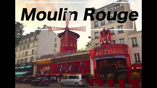 パリおすすめ観光スポット　ムーラン・ルージュ　〜 Moulin Rouge 〜