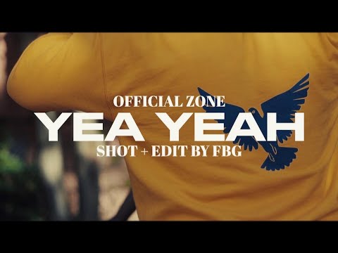 Official Zone- (YEA YEAH) Official Video