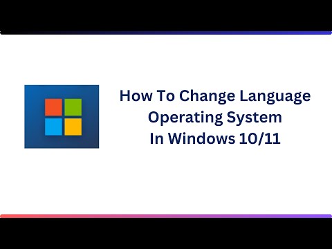 How To Change Language In Windows 10/11 Operating System