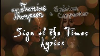 Sign of the Times ★ Harry Styles (Cover Duet by Jasmine Thompson &amp; Sabrina Carpenter) + Lyrics