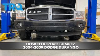 How to Replace Bumper 2004-2009 Dodge Durango