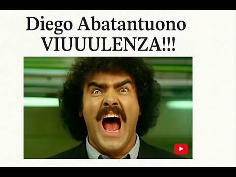 💥Diego Abatantuono- VIULENCE!!!!!