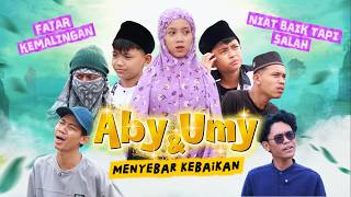 Download lagu ABY & UMY SPREAD GOODNESS ~ EPISODE 7 RAMADHAN mp3