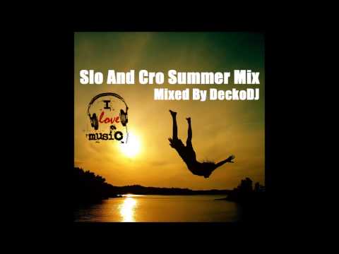 Va - Slo And Cro Summer (Mix Mixed By DeckoDJ)