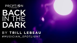 Back in the Dark (Monkey Mountain Sessions) #MusicianSpotlight