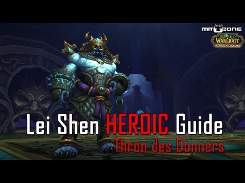 Lei Shen (25) HEROIC Guide - Thron des Donners