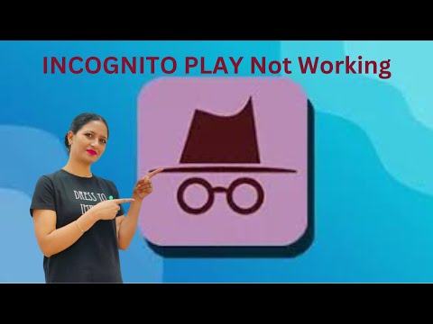 Incognito Play App For Pc