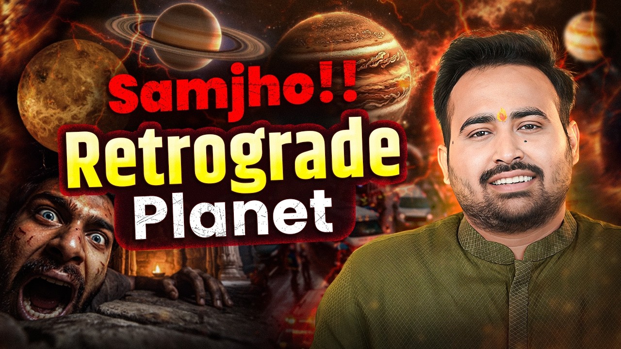Vakri (Retrograde) Planets In Your Kundli | Jaane Retrograde Planets Ka Aapki Life Par Asar!