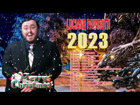 Luciano Pavarotti Christmas Songs Full Album 🎄 Luciano Pavarotti Christmas Music 2023