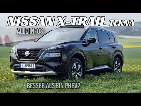 2023 Nissan X-Trail Tekna e-4ORCE 4x4: Ein sehr gelungener Wurf! - Review, Fahrbericht, Test