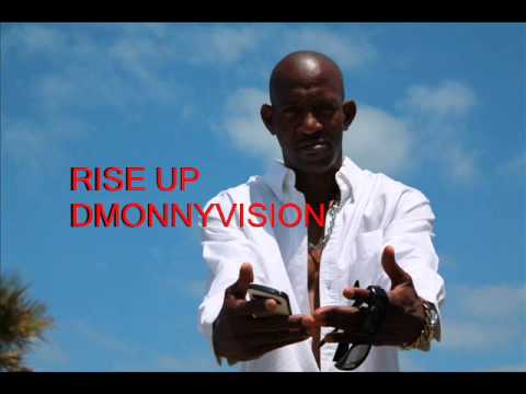 DMONNYVISION..RISE UP