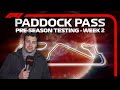 F1 Paddock Pass: 2020 Pre-Season Testing Week 2