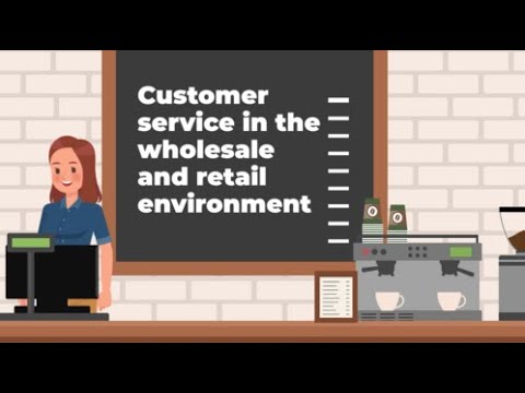 Customer service in the wholesale and retail environment